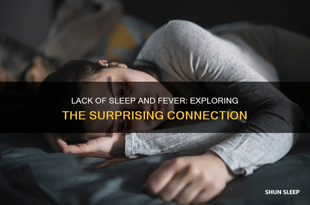 can you get a fever from not sleeping