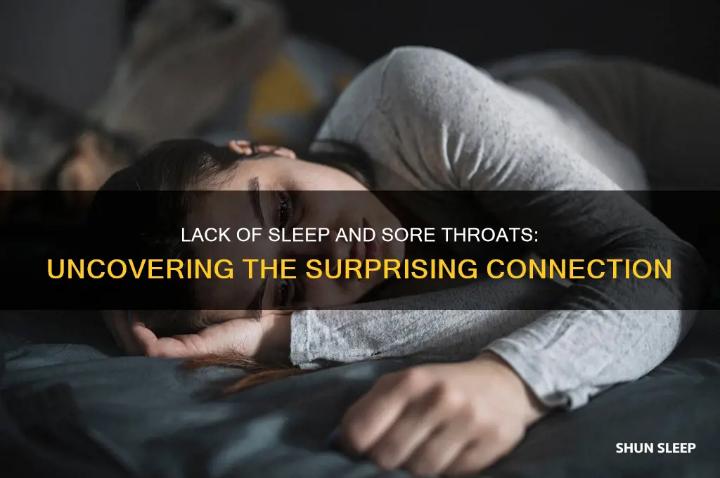 can you get a sore throat from lack of sleep