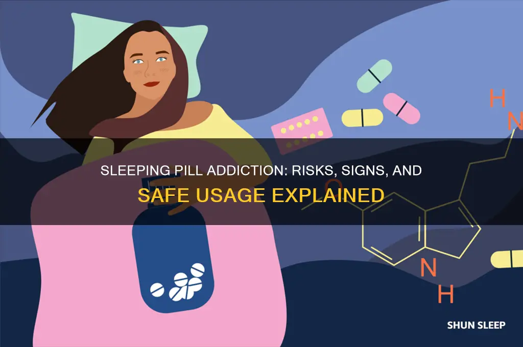 can you get addicted to sleeping medicine