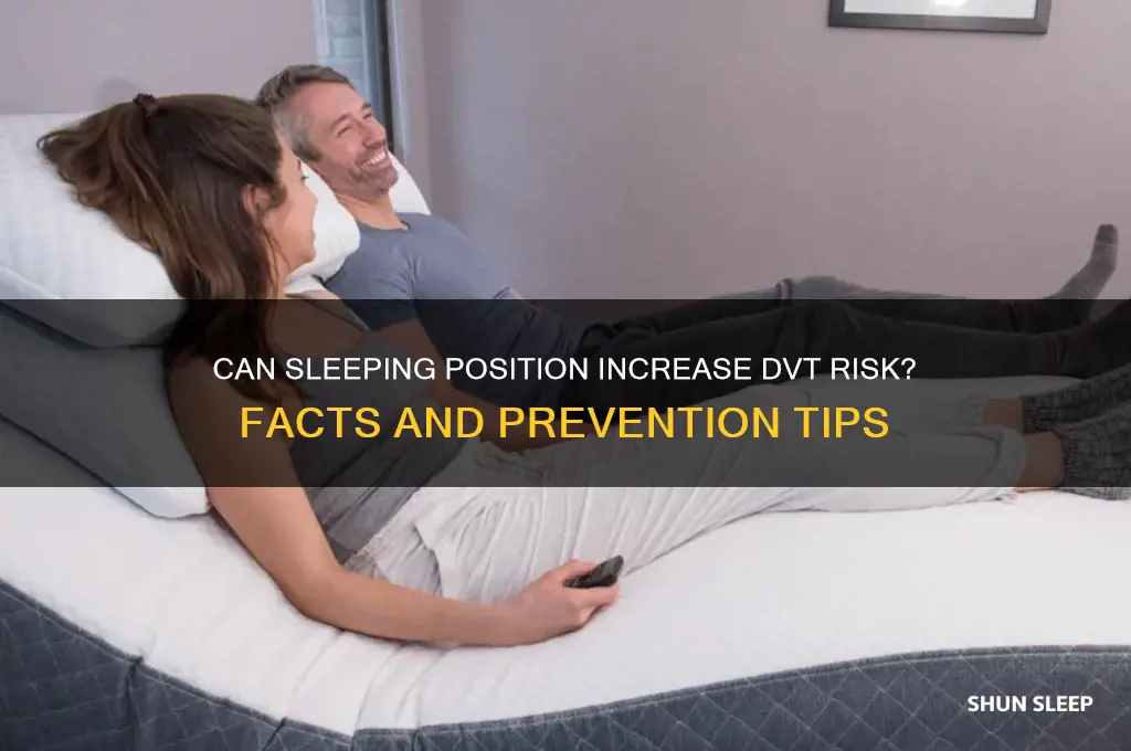 can you get dvt from sleeping