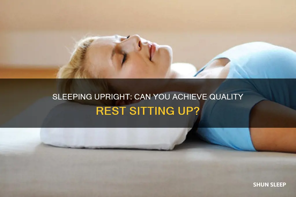 can you get good sleep sitting up
