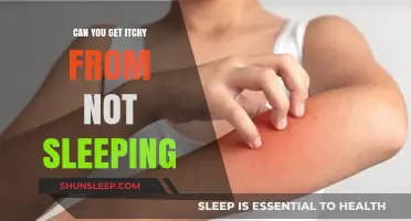 Sleep Deprivation and Itchy Skin: Unraveling the Surprising Connection