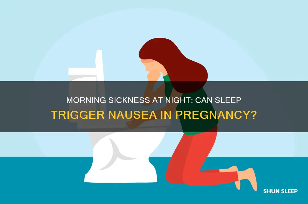 can you get morning sickness while sleeping