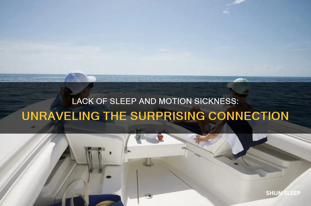 can you get motion sickness lack of sleep