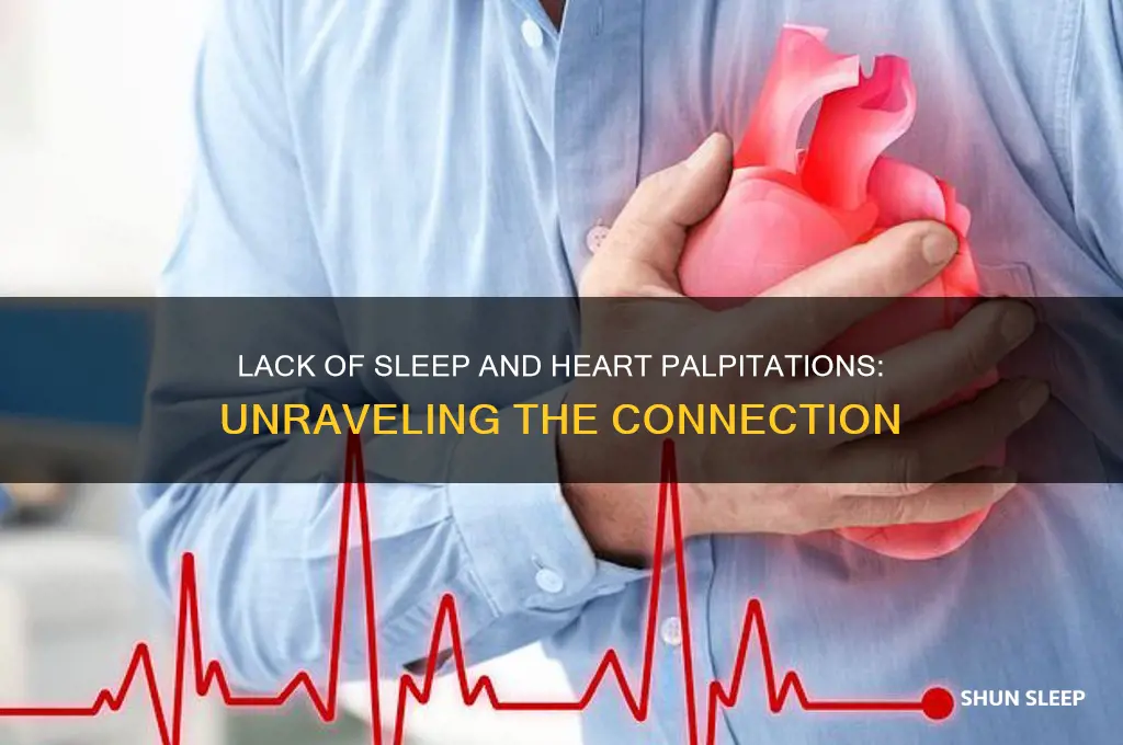 can you get palpitations from lack of sleep