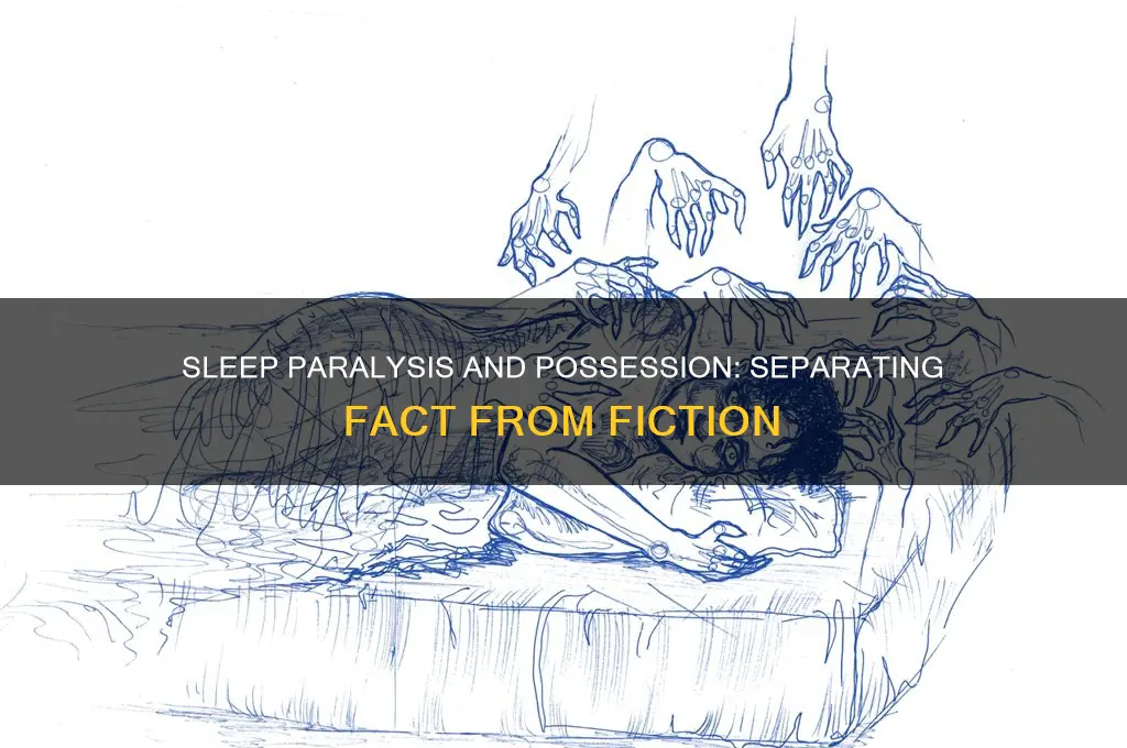 can you get possessed from sleep paralysis