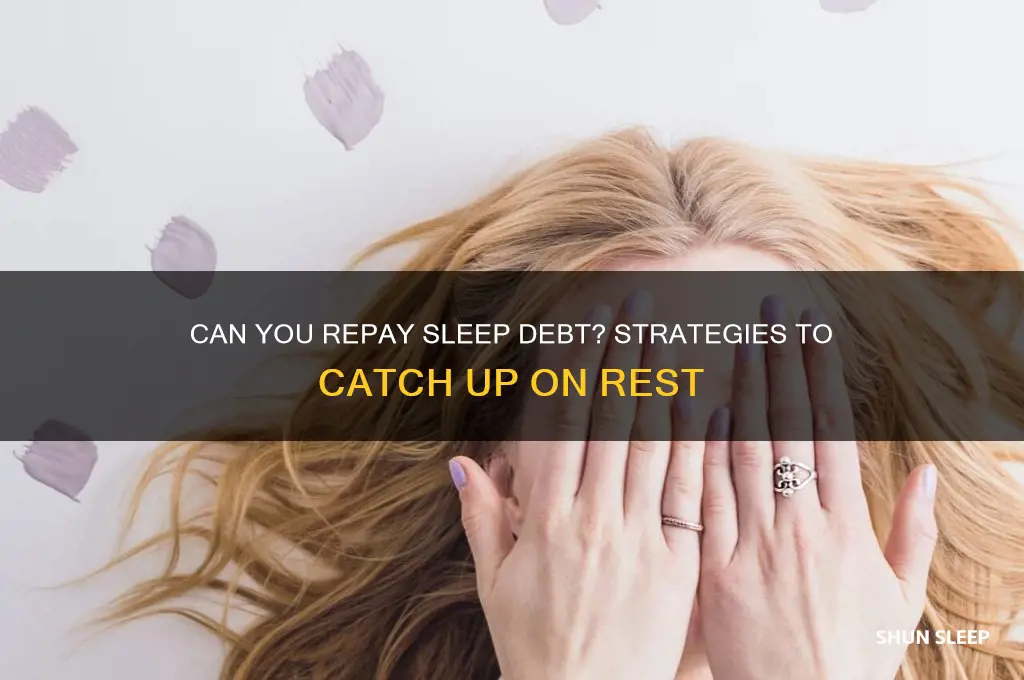 can you get rid of sleep debt