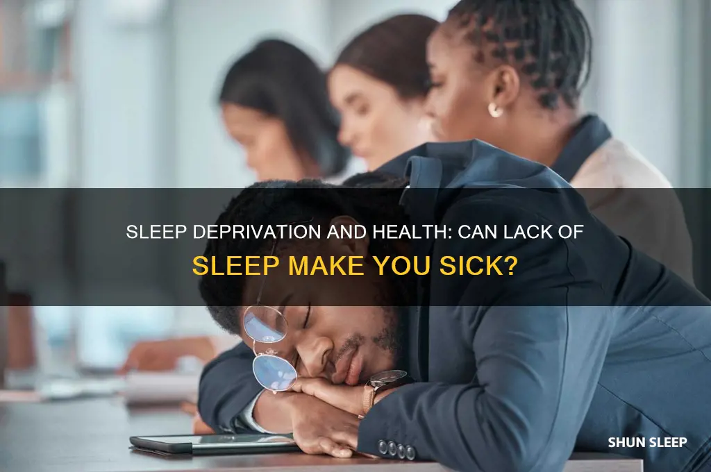 can you get sick from no sleep