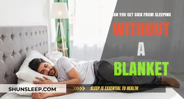 Sleeping Without a Blanket: Can It Make You Sick?