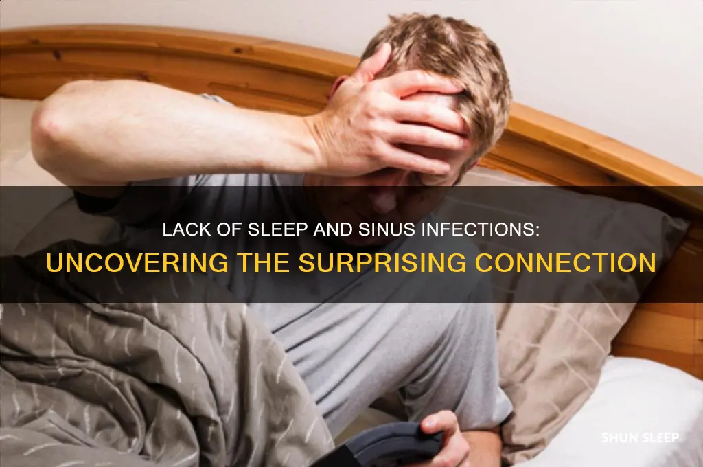 can you get sinus infection from lack of sleep