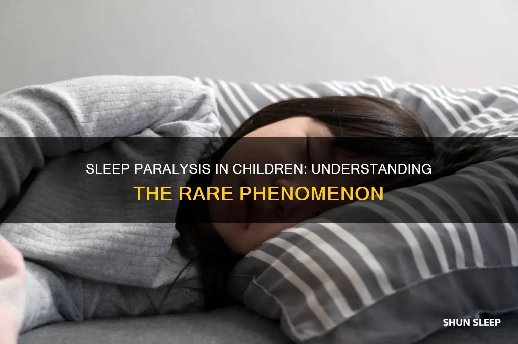 can you get sleep paralysis as a kid