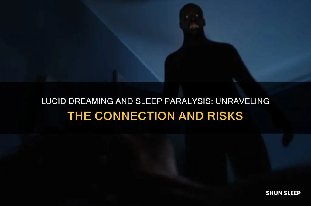 can you get sleep paralysis by lucid dreaming