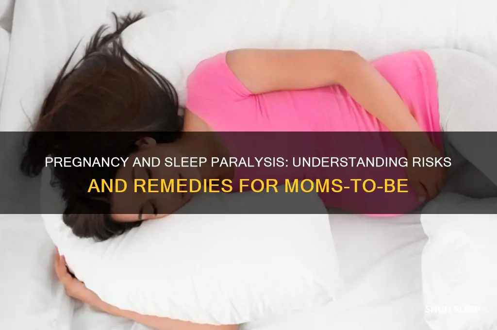 can you get sleep paralysis while pregnant