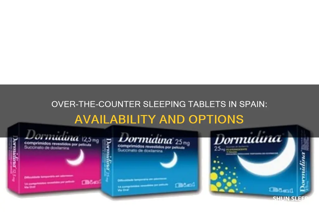 can you get sleeping tablets over the counter in spain