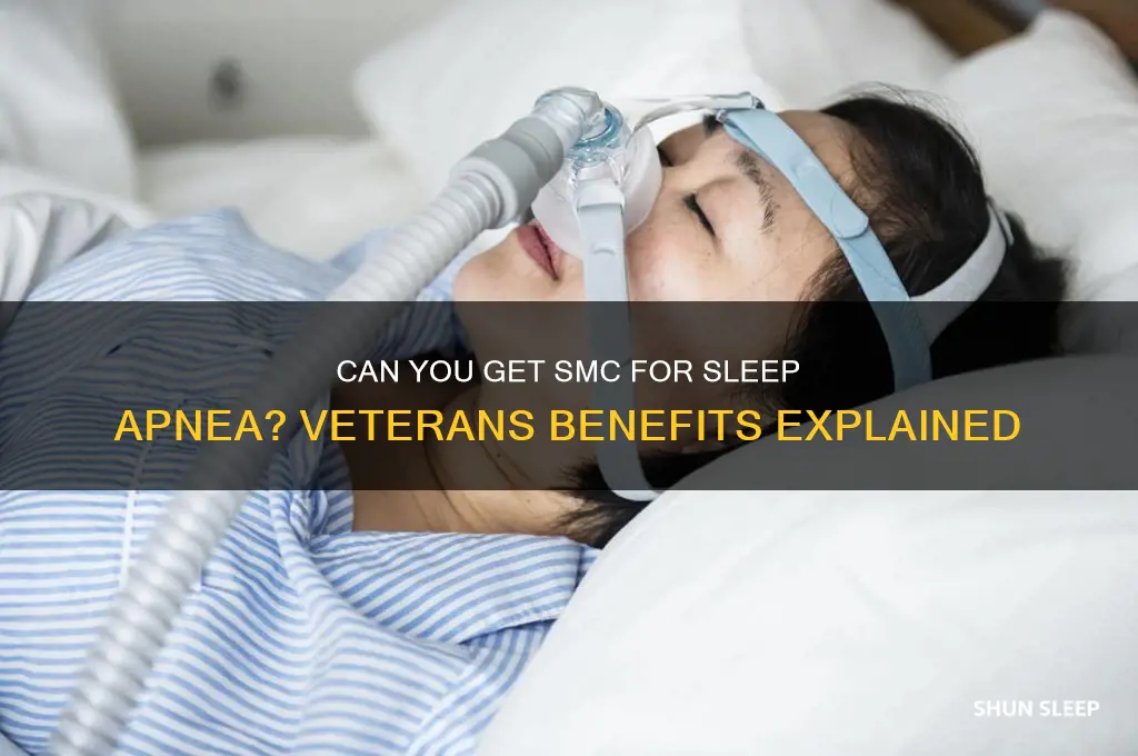 can you get smc for sleep apnea