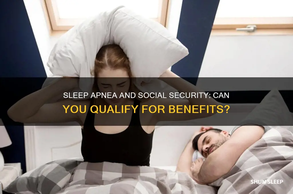 can you get social security for sleep apnea