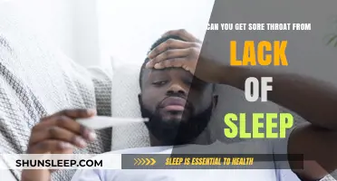 Lack of Sleep and Sore Throats: Uncovering the Surprising Connection