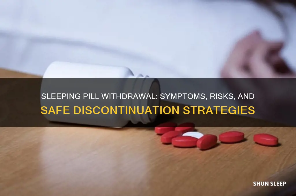 can you get withdrawal symptoms from sleeping pills