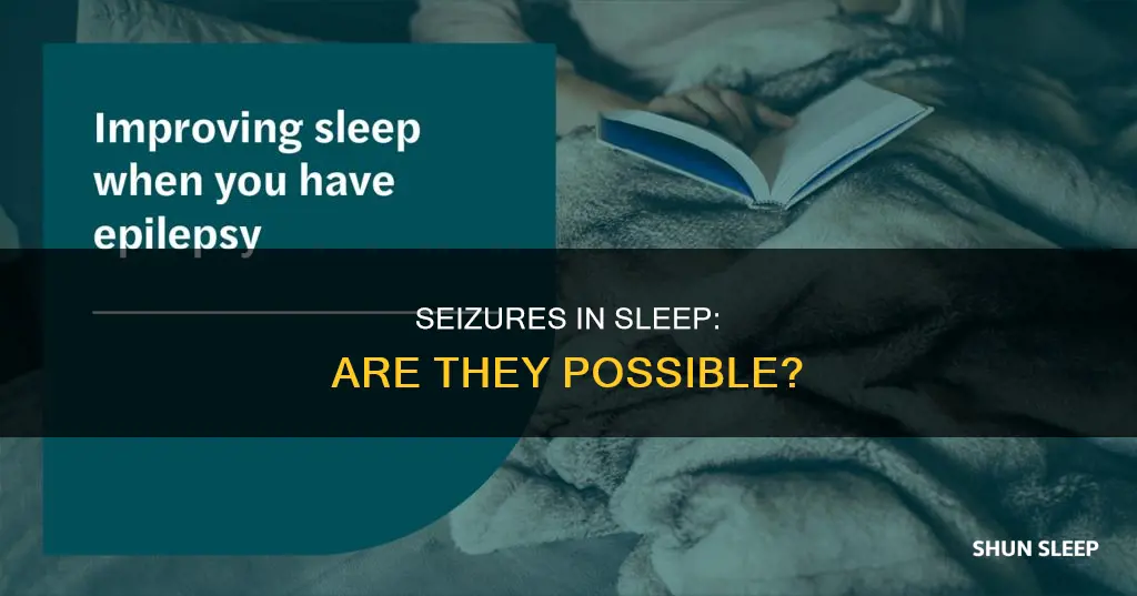 can you have a seizure in your sleep without knowing