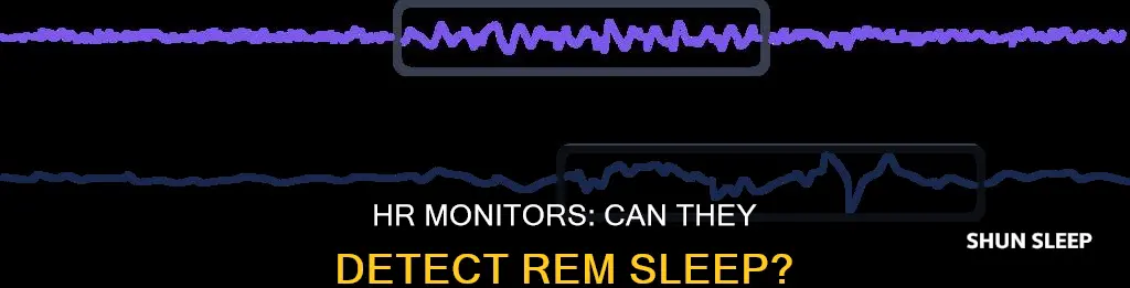 can you hr tell if you re in rem sleep