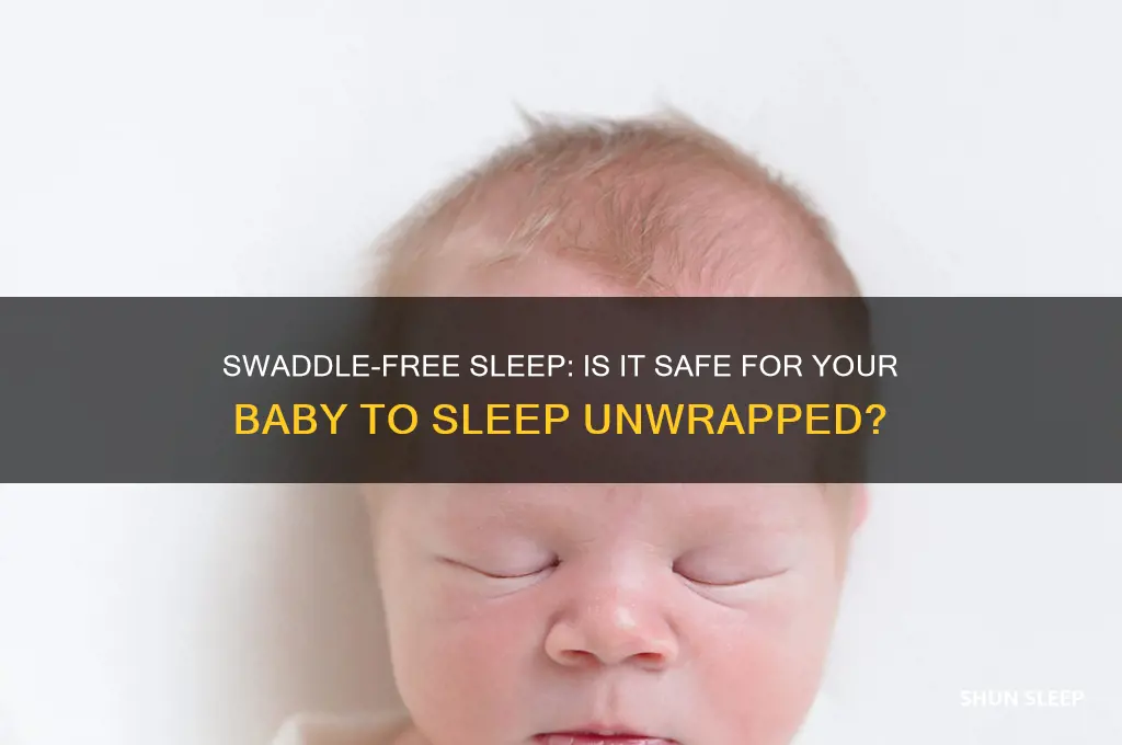 can you let baby sleep without swaddle