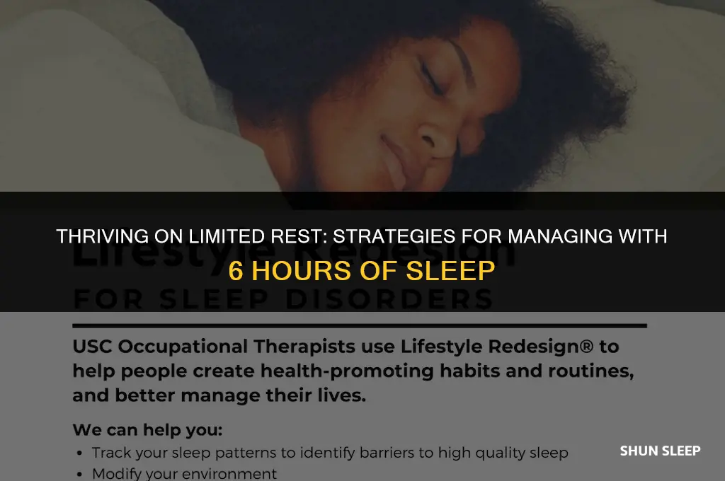 can you manage on 6 hours sleep