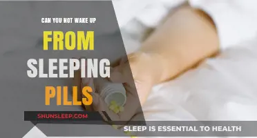 Sleeping Pills: Can You Wake Up?