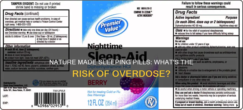 can you overdose on nature made sleeping pills
