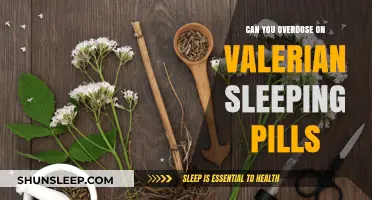 Valerian Sleeping Pills: Overdose Risk and Side Effects