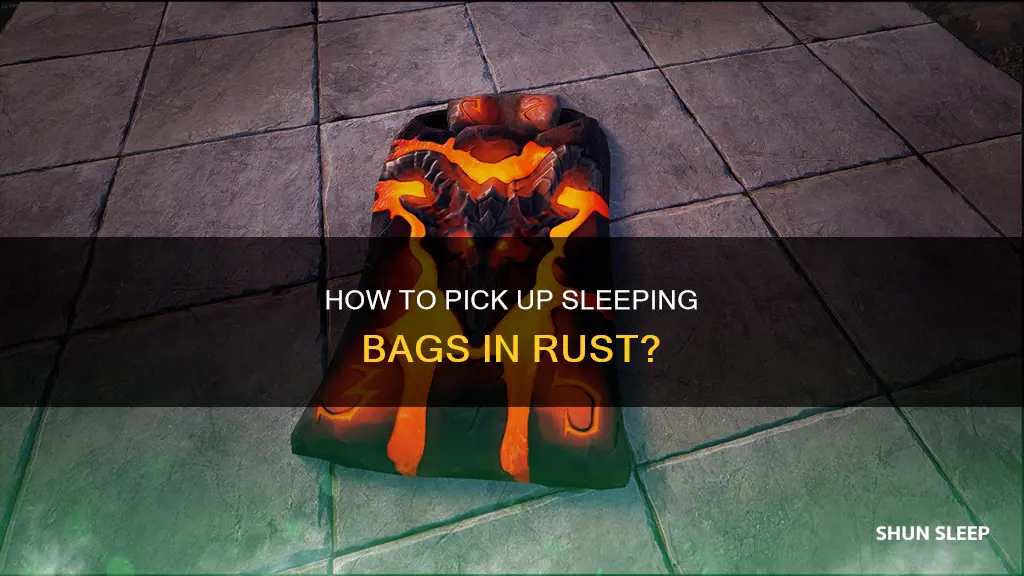 can you pick up sleeping bags in rust