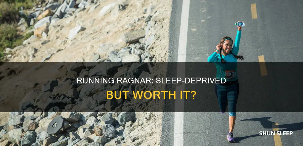 can you run ragnar without sleep