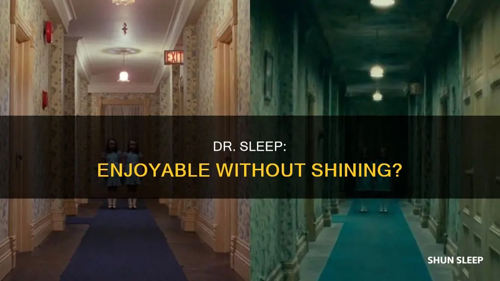 can you see dr sleep without seeing the shining