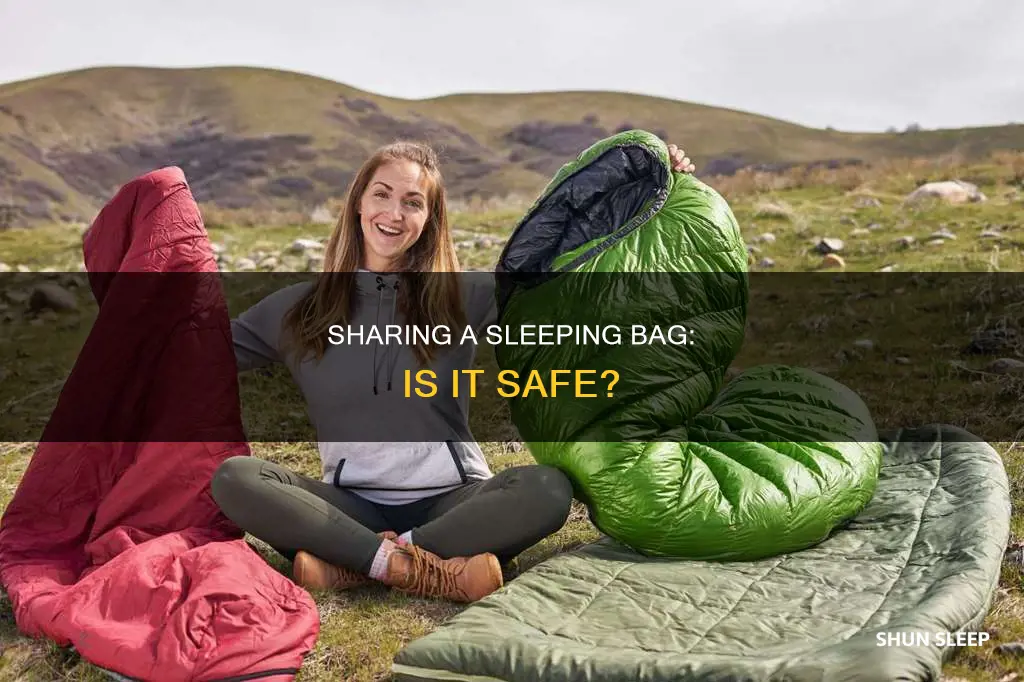 can you share a sleeping bag
