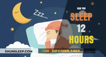 Unlocking the Secrets of a 12-Hour Sleep: Is It Possible?