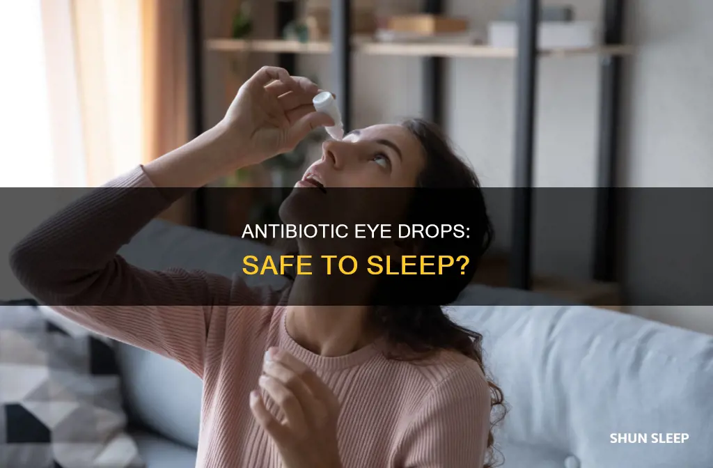 can you sleep after using neomycin and polymyxin on eyes