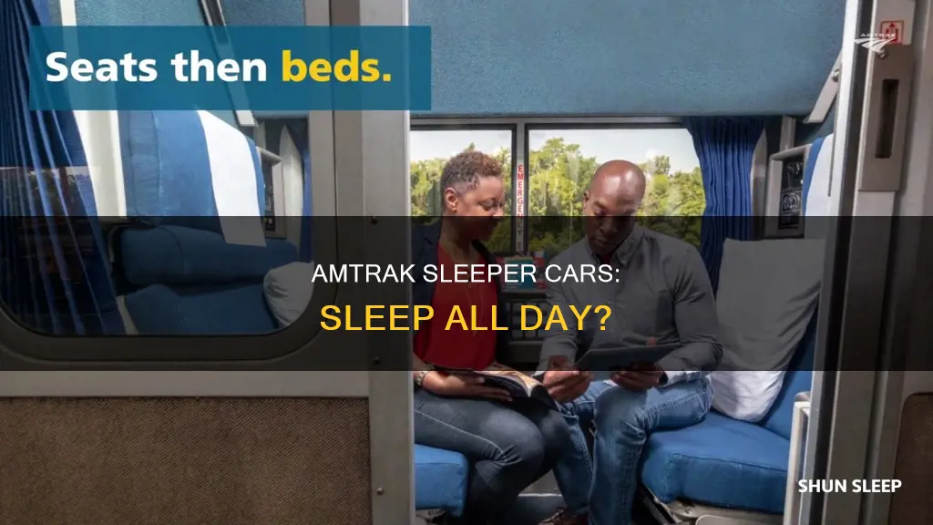 can you sleep all day in amtrak sleeper car