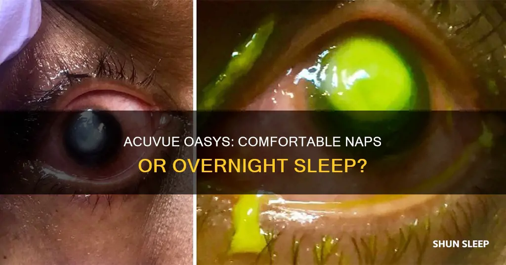 can you sleep in acuvue oasys 1 day