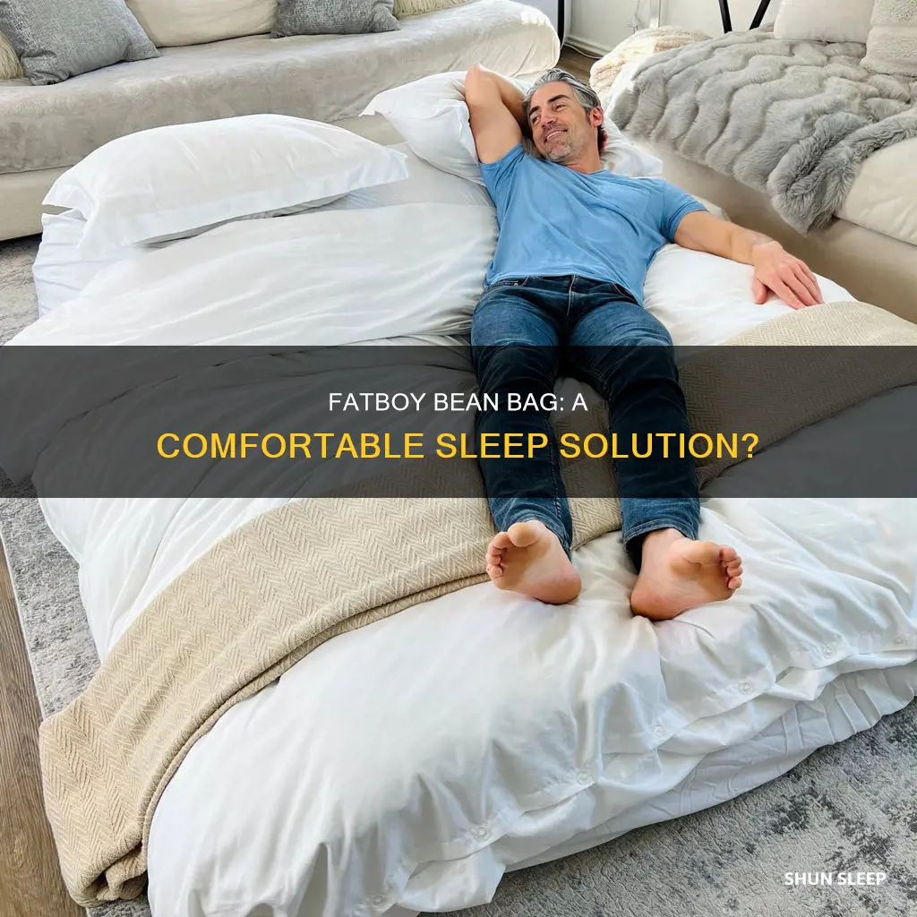 can you sleep on a fatboy bean bag