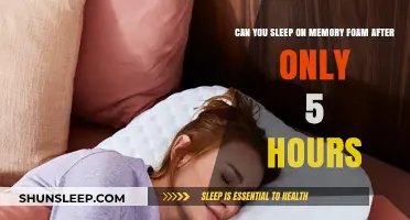 Restorative Slumber: Is 5 Hours Enough on Memory Foam?