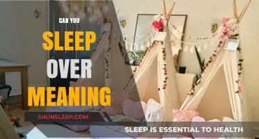 What Does 'Sleeping Over' Really Mean?