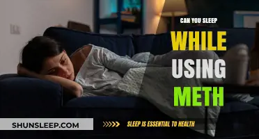 Meth and Sleep: A Dangerous Combination