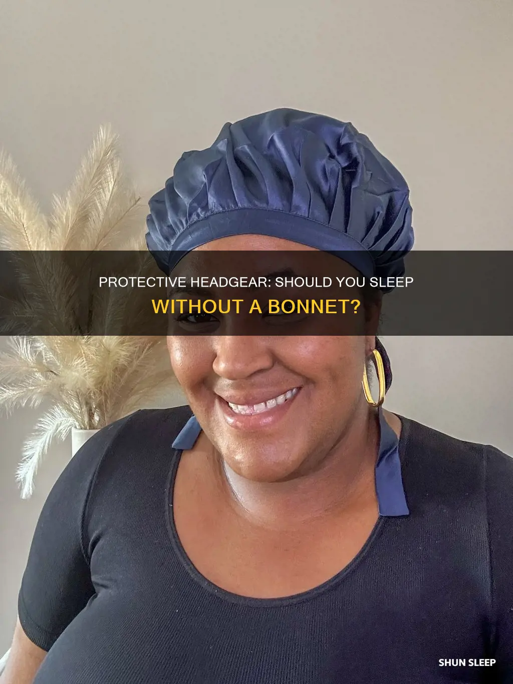 can you sleep without a bonnet