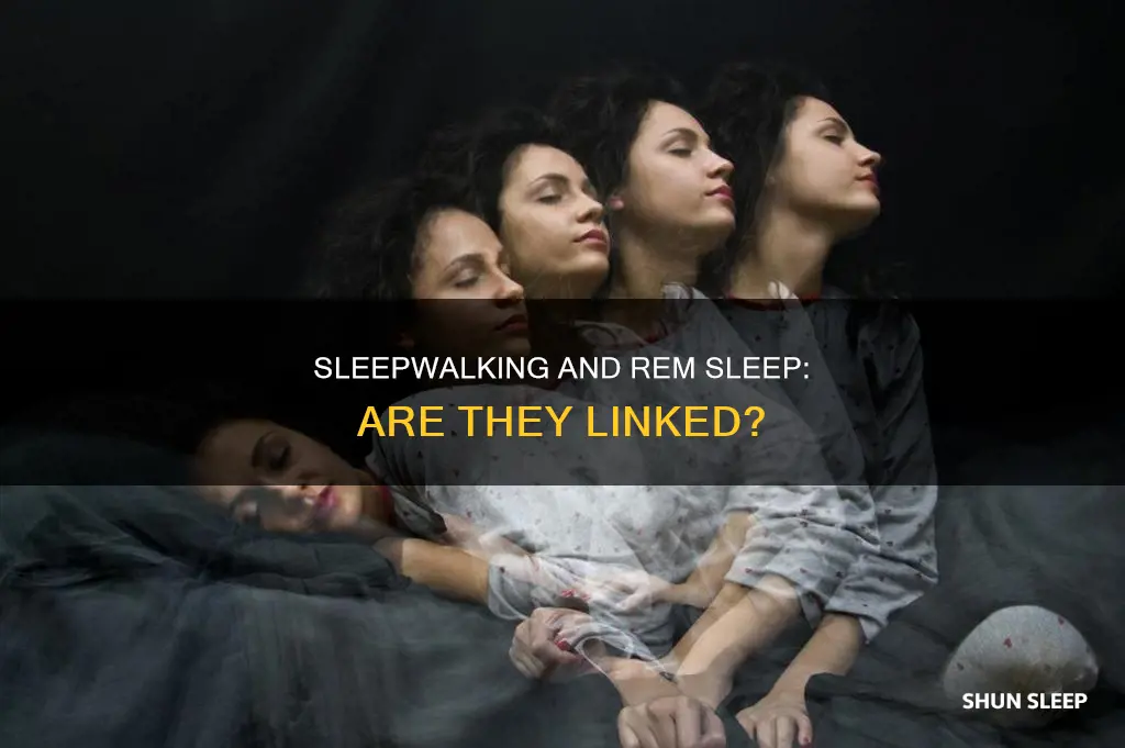 can you sleepwalk in rem sleep