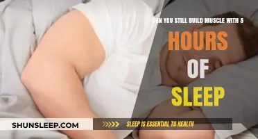 Muscle Growth on Limited Sleep: Is It Possible?