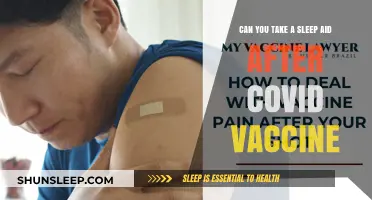 Sleep Aids and COVID Vaccines: What's Safe?