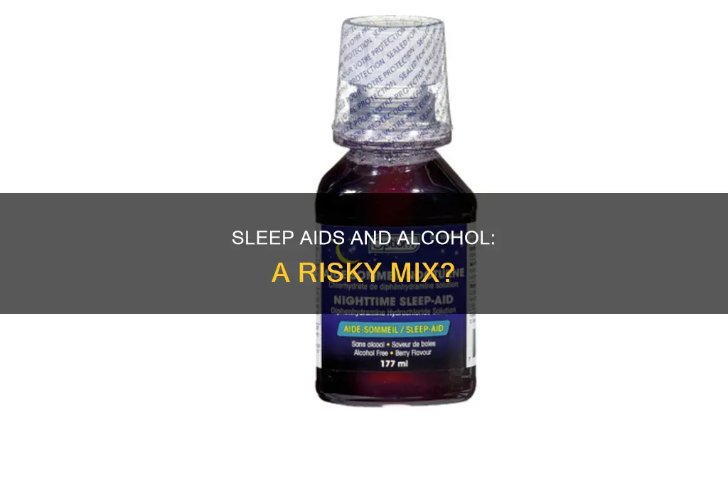 can you take a sleep aid after drinking