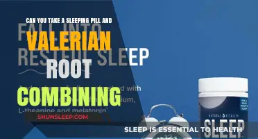 Sleeping Pill and Valerian Root: Safe Combo?