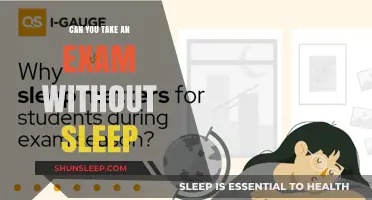Exam Success: Sleep or No Sleep?