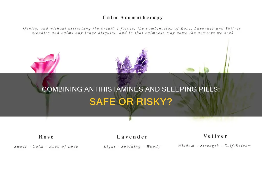 can you take antihistamine with sleeping pills