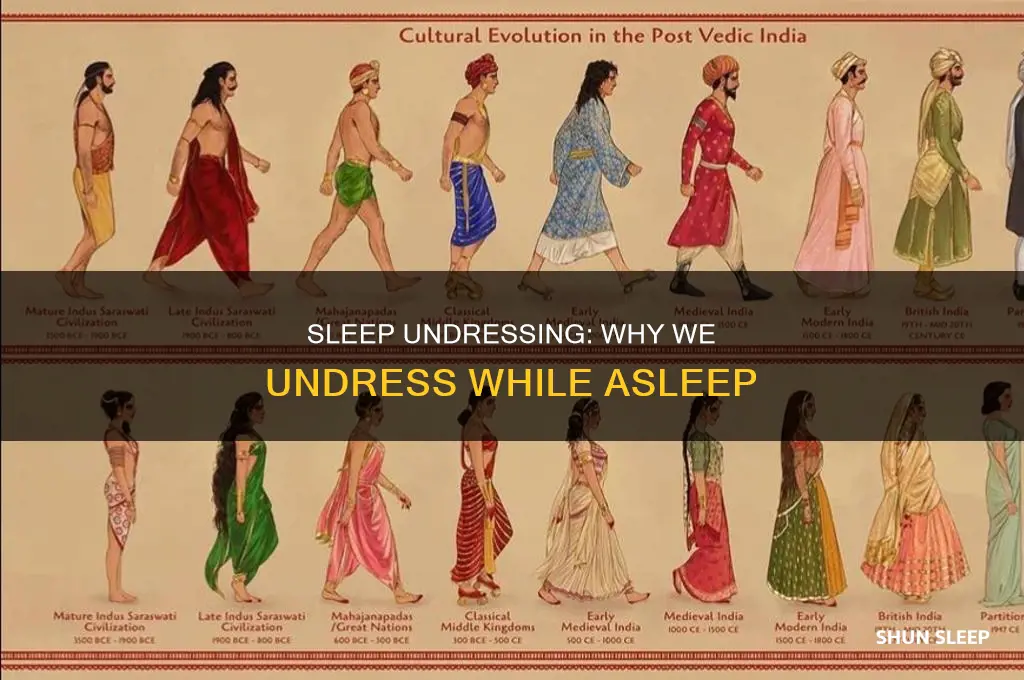 can you take clothes off in your sleep